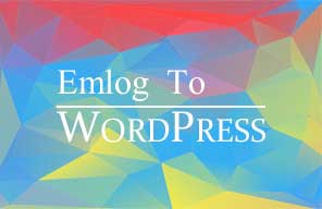 Emlog转WordPress脚本